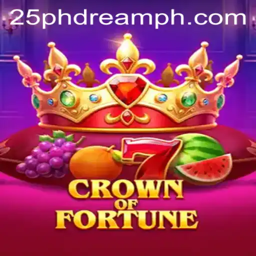 Exploring the Exciting World of CrownofFortune: The 25 Phdream Connection