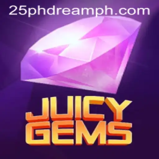 Discover JuicyGems: The Ultimate Adventure in Gaming with 25 Phdream