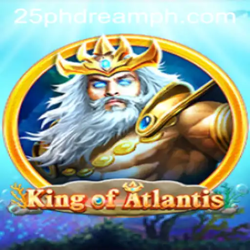 KingofAtlantis: Dive Into the Epic Underwater Adventure with 25 PhDream