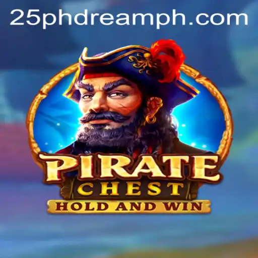 Exploring the Thrilling World of PirateChest and the Exciting 25 Phdream Experience