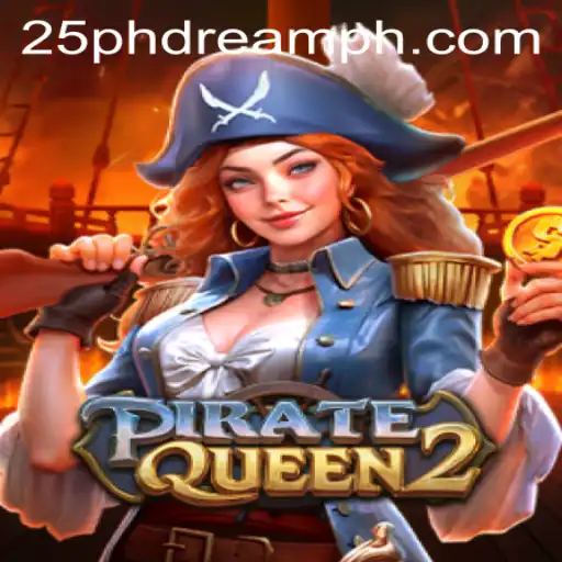 The World of PirateQueen2: A Voyage with 25 Phdream